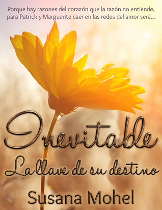 Inevitable (La llave de su destino #2)