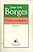 Prosa Completa, volumen 2 (Narradores de Hoy, #24)