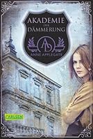 The Last Academy by Anne Applegate