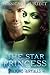 The Star Princess (Beyond Fairytales #12)