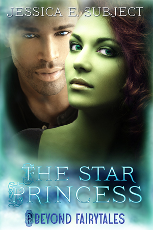 The Star Princess (Beyond Fairytales #12)