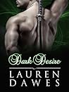 Dark Desire by Lauren Dawes