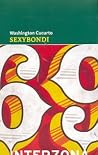 Sexybondi: Peripecias de una vida en cuatro ruedas