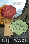 That Autumn in Edinburgh