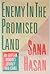 Enemy in the Promised Land: An Egyptian Woman's Journey Into Israel