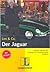 Der Jaguar: Stufe 2