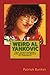 Weird Al Yankovic: The Inspirational Life Story of Weird Al Yankovic; Musician, Comedian, Actor, and One of the World’s Most Clever Music Marketers