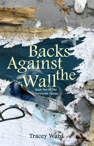 Backs Against the Wall (Survival, #2)
