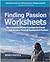 Finding Passion Worksheets: The Companion Written Exercises for E-Book and Iterative Personal Development Practices