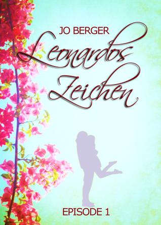 Leonardos Zeichen (Episode #1)