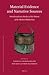 Material Evidence and Narrative Sources: Interdisciplinary Studies of the History of the Muslim Middle East (Islamic History and Civilization, 108)