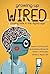 Growing Up Wired: Raising P...