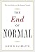 The End of Normal: The Grea...