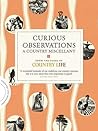 Curious Observations: A Country Miscellany (COUNTRY LIFE)