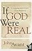 If God Were Real by John Avant
