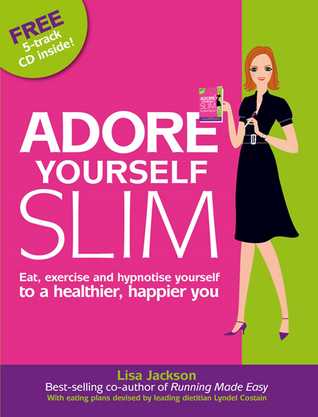 Adore Yourself Slim
