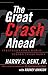 The Great Crash Ahead: Stra...