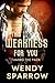 This Weakness for You (Taming the Pack, #2)