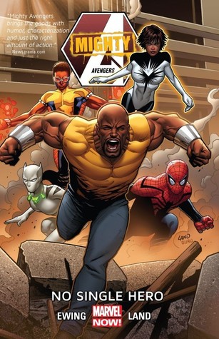 Mighty Avengers, Vol. 1: No Single Hero (Paperback)