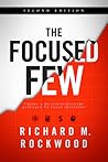 The Focused Few: Taking a Multidisciplinary Approach to Focus Investing The Focused Few: Taking a Multidisciplinary Approach to Focus Investing