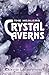 The Healers: Crystal Cavern...