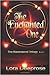The Enchanted One: The Rave...
