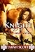 A Knight of Passion