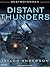 Distant Thunders (Destroyermen, #4)