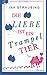 Die Liebe ist ein Trampeltier by Ina Straubing