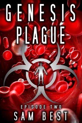 Genesis Plague: Episode 2