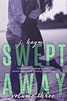 Swept Away Volume Three by J. Haymore