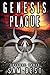 Genesis Plague: Episode 3