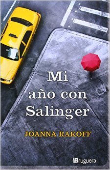 Portada de Mi año con Salinger, de Joanna Rakoff