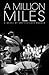 A Million Miles