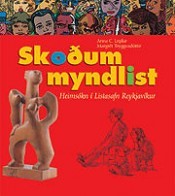 Skoðum myndlist - Heimsókn á Listasafn Reykjavíkur