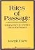 Rites Of Passage by Joseph F. Kett