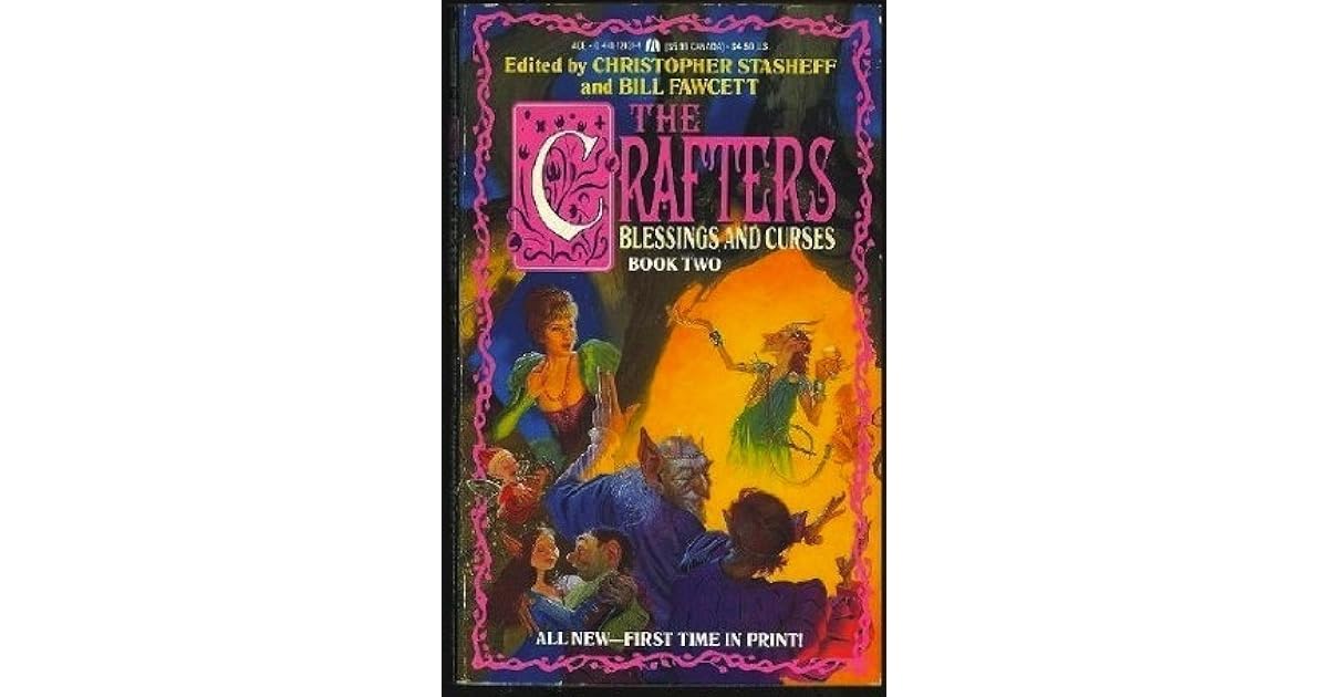 Blessings and Curses (The Crafters, 2) by Christopher Stasheff