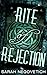 Rite of Rejection (Acceptan...