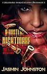 A Hustlaz Nightmare
