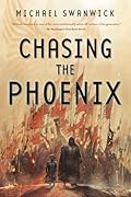 Chasing the Phoenix