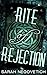 Rite of Rejection