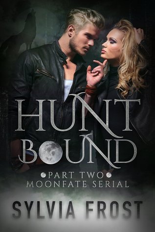 Huntbound (Moonfate #2)