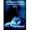 The Universes of God 2: The Chronicles of Jesus Christ