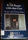 It All Began With Jane Eyre by Sheila Greenwald