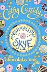 Marshmallow Skye by Cathy Cassidy Marshmallow Skye by Cathy Cassidy