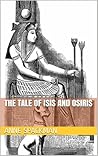 The Tale of Isis and Osiris