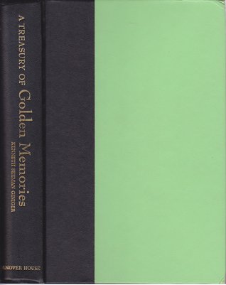Treasury of Golden Memories, A (Hardcover)