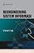 Reengineering Sistem Informasi