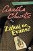 Zakaj ne Evans?
