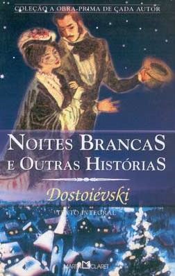 Noites Brancas e Outras Histórias